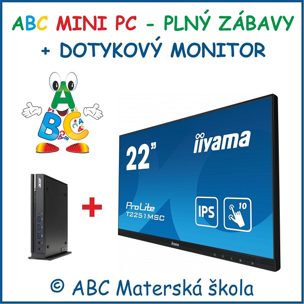 ABC MINI PC + DOTYKOVÝ MONITOR