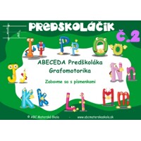 Predškoláčik – Abeceda a grafomotorika Predškoláka 2 - Pracovný zošit PDF