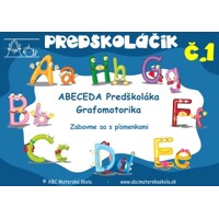 Predškoláčik – Abeceda a grafomotorika Predškoláka 1 - Pracovný zošit PDF